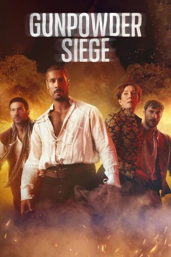 مسلسل Gunpowder Siege كامل