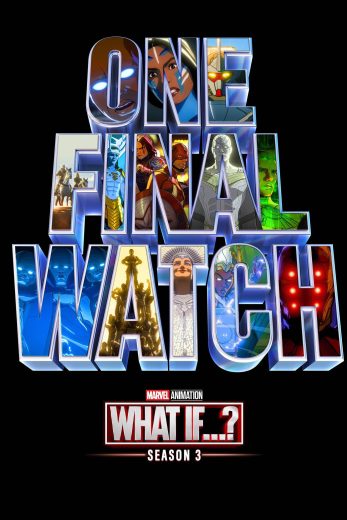مسلسل What If…? كامل